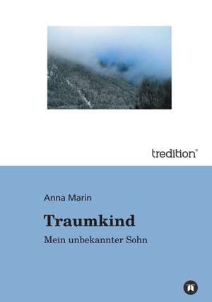 Traumkind de Anna Marin