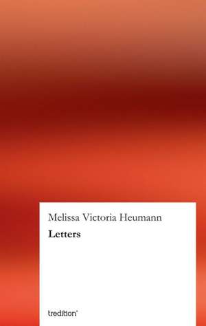 Letters de Melissa Victoria Heumann