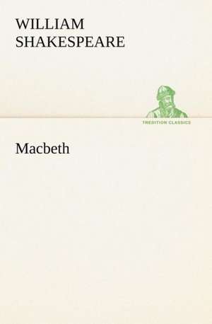 Macbeth de William Shakespeare