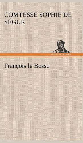 Fran OIS Le Bossu: George Sand Et A. de Musset de Comtesse de Sophie Ségur