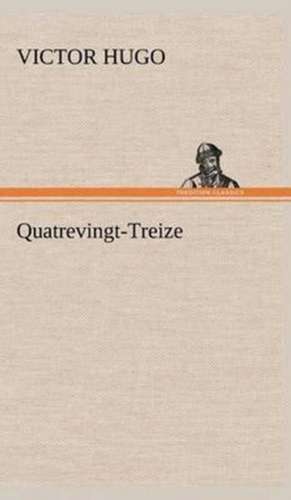 Quatrevingt-Treize de Victor Hugo