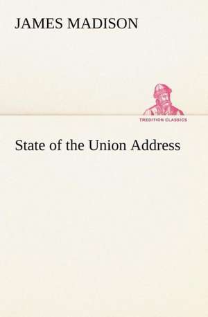 State of the Union Address de James Madison