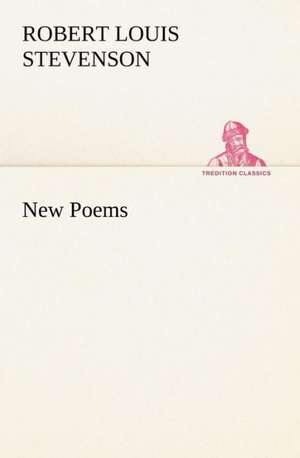 New Poems de Robert Louis Stevenson