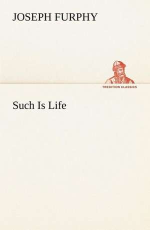 Such Is Life de Joseph Furphy