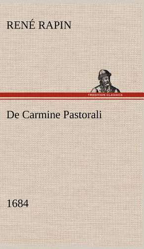 de Carmine Pastorali (1684): The Age of Fable de René Rapin