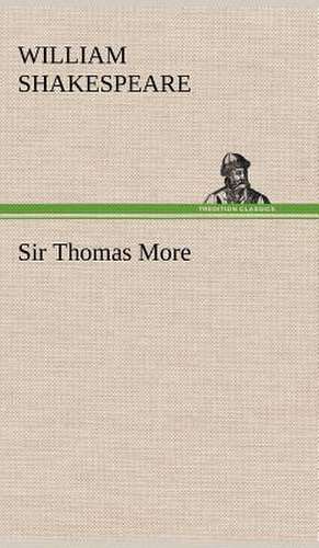 Sir Thomas More de Shakespeare (spurious and doubtful works)