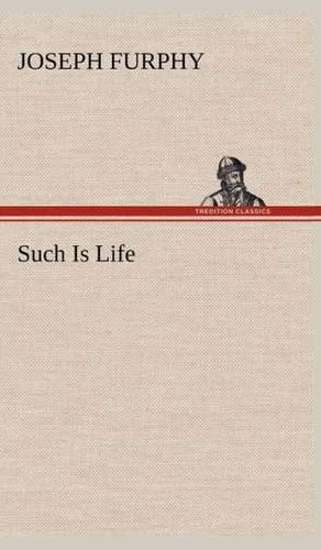 Such Is Life de Joseph Furphy