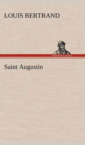 Saint Augustin de Louis Bertrand