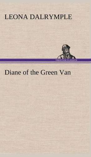 Diane of the Green Van de Leona Dalrymple