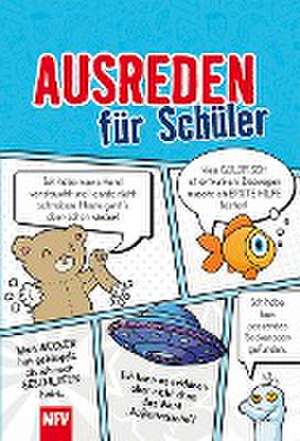 Ausreden für Schüler