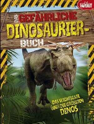 Das gefährliche Dinosaurier-Buch de Liz Miles