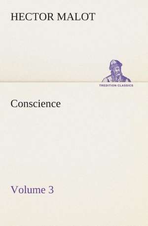 Conscience - Volume 3 de Hector Malot