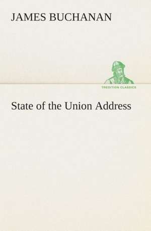 State of the Union Address de James Buchanan