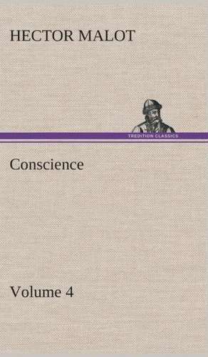 Conscience - Volume 4 de Hector Malot