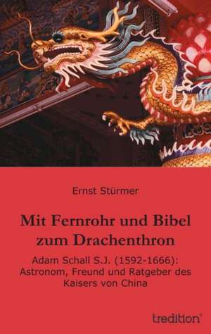 Mit Fernrohr Und Bibel Zum Drachenthron: The Abbey Church of Tewkesbury with Some Account of the Priory Church of Deerhurst Gloucestershire de Ernst Stürmer