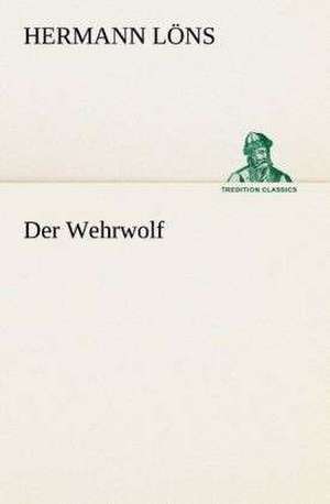 Der Wehrwolf de Hermann Löns