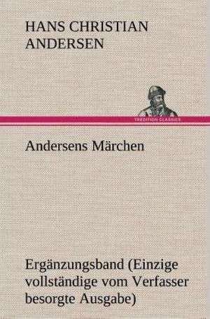 Andersens Märchen de Hans Christian Andersen