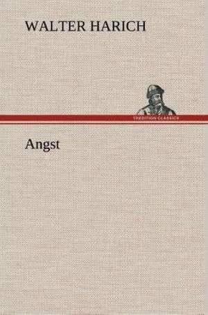 Angst de Walter Harich