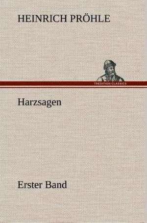 Harzsagen de Heinrich Pröhle