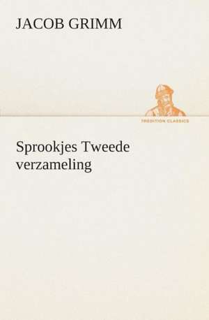 Sprookjes Tweede Verzameling: CD. Busken Huet's Beschouwing Over Erasmus de Jacob Grimm