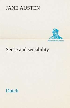 Sense and Sensibility. Dutch: CD. Busken Huet's Beschouwing Over Erasmus de Jane Austen