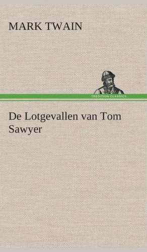 de Lotgevallen Van Tom Sawyer: Overrompeling Eener Plantage de Mark Twain