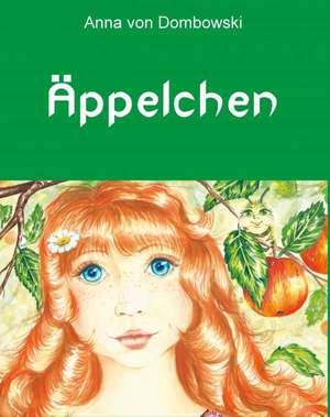 Äppelchen de Anna von Dombowski