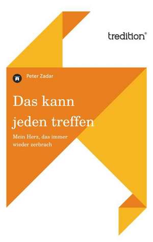 Das Kann Jeden Treffen: Manipulation de Peter Zadar