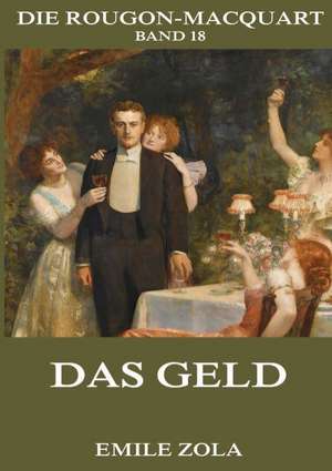 Das Geld de Emile Zola