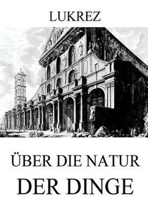 Uber Die Natur Der Dinge