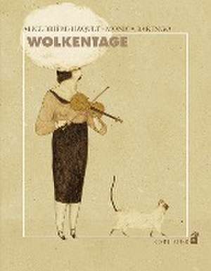 Wolkentage de Alice Brière-Haquet