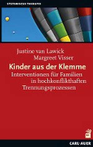 Kinder aus der Klemme de Justine van Lawick