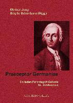 Praeceptor Germaniae de Werner Jung