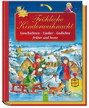 Fröhliche Kinderweihnacht