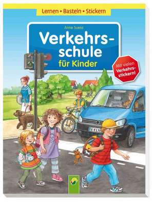 Scheller, A: Verkehrsschule für Kinder