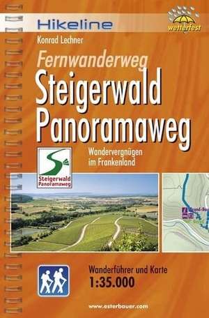 Hikeline Wanderführer Fernwanderweg Steigerwald Panoramaweg de Konrad Lechner