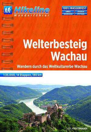 Hikeline Wanderführer Welterbesteig Wachau