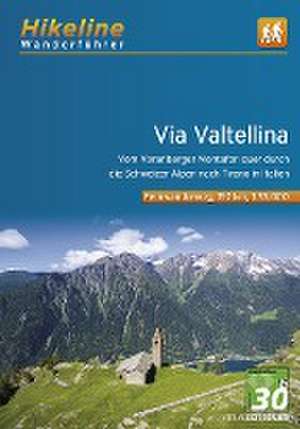 Wanderführer Via Valtellina de Esterbauer Verlag