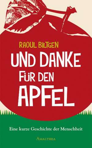 Und danke für den Apfel de Raoul Biltgen