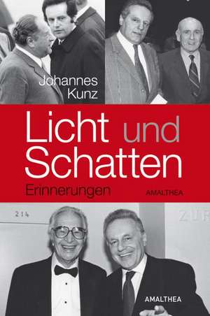 Licht und Schatten de Johannes Kunz