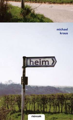 Kraus, M: heim