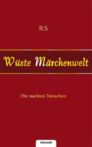 Wüste Märchenwelt de R. S