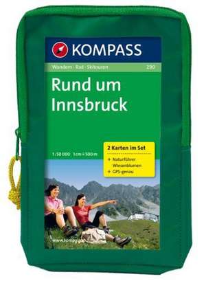 Rund um Innsbruck 1 : 50 000 de Kompass-Karten Gmbh