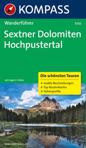 Sextner Dolomiten - Hochpustertal de Eugen E. Hüsler