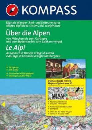 Über die Alpen - von München bis zum Gardasee und vom Bodensee bis zum Salzkammergut 3D