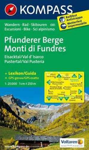 Pfunderer Berge / Monti di Fundres - Eisacktal / Val d'Isarco - Pustertal / Val Pusteria 1 : 25 000 de Kompass-Karten Gmbh