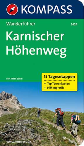 Karnischer Höhenweg de Mark Zahel