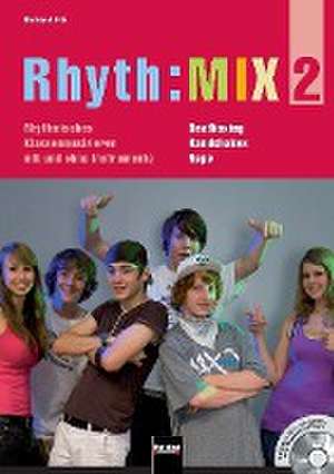 Rhyth:MIX 2 de Richard Filz