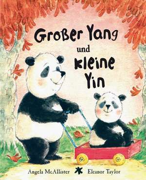 Großer Yang und kleine Yin de Angela McAllister