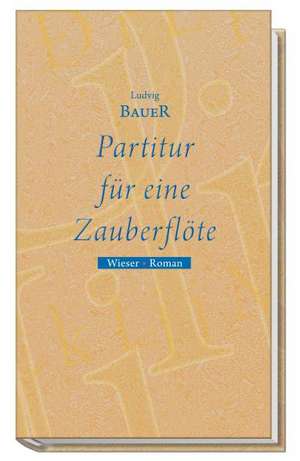 Partitur für eine Zauberflöte de Ludvig Bauer